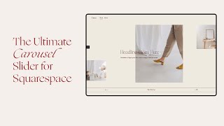 The Ultimate Carousel Slider for Squarespace • Hand-coded by Squarestylist by Squarestylist 16,185 views 3 years ago 4 minutes, 15 seconds