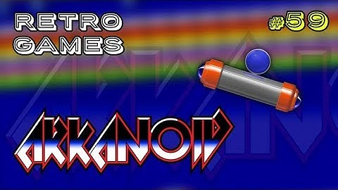 RETRO GAMES #59 - Arkanoid (NES)