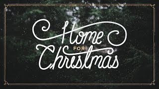 Home For Christmas Wk. 3 // Pastor Jed Walker [Sermon]