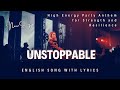 Unstoppable Lyrics High Energy Party Anthems English Songs Pop Hits USA 2024 Unstoppable Lyrics High Energy Party Anthems English Songs Pop Hits USA 2024