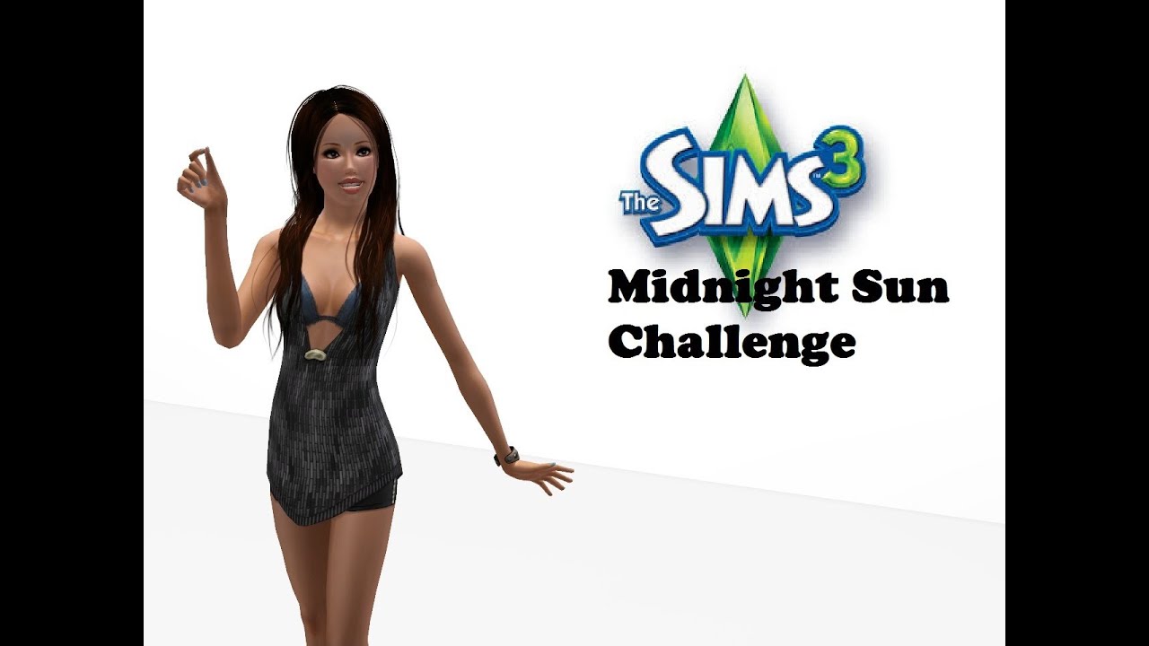 Let's Play Sims 3 Midnight Sun Challenge (Part 4) Arriving Home YouTube