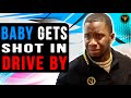 Baby Gets Shot In Drive By, Watch What Happens.