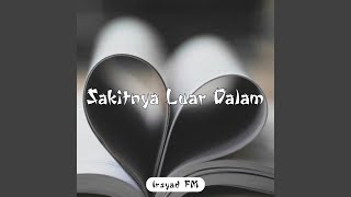 Download Lagu Sakitnya Luar Dalam