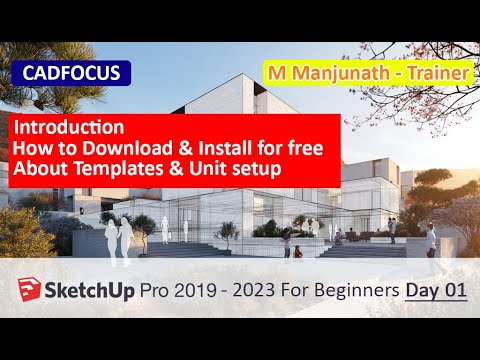 Sketchup For Beginners Day01| Introduction | How to Download & Install ...