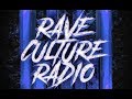 W&amp;W - Rave Culture Radio 004|Drops Only