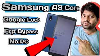 Samsung A3 Core Google Lock | Frp Bypass A3 Core | Welcome Screen | Remove Gmail | The Cellphones