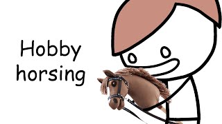 hobby horsing