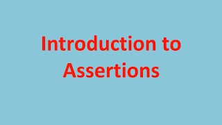 Introduction to Assertions