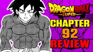 BROLY, SAVE US Dragon Ball Super Manga Chapter 92 REVIEW