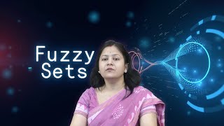 Fuzzy Sets by Ms. Bidyutlata Sahoo