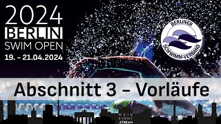 Berlin Swim Open 2024 – Abschnitt 3