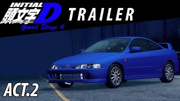 TRAILER: (ACT.2) Initial D Gmod Stage 4