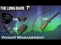 The Long Dark Weight Management and EDC - Every Day Carry Gear