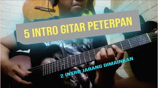 5 INTRO GITAR PETERPAN YANG KEREN (MIRIP ASLI)