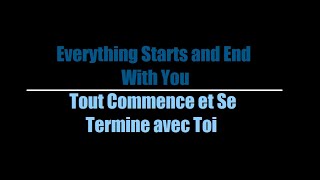 In This Moment - Everything Starts and Ends With You (Traduction Française)