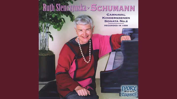 Kinderszenen, Op. 15: Vlll. Am Kamin