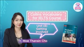 Collins Vocabulary for IELTS (Unit 8)