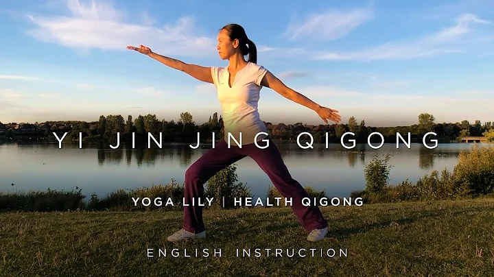 Yi Jin Jing Qigong Tutorial with English Instruction