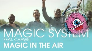 Magic System - Magic In The Air Feat. Chawki - Instrumental Remake(Rozen)