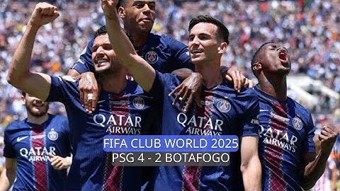 PSG 4 - 2 BOTAFOGO, FIFA CLUB WORLD CUP 2025
