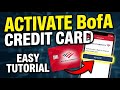 How to activate Bank of America credit card - Easy Tutorial