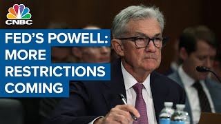 Fed's Powell on interest rate hikes: More restriction coming because of strong labor market