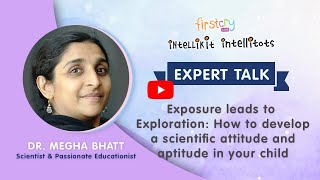 How To Develop A Scientific Attitude & Aptitude In Your Child l FirstCry Intelli