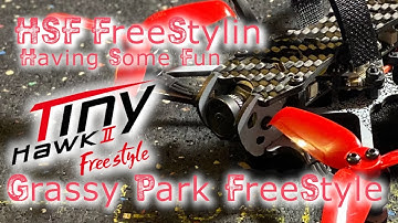 EMAX TinyHawk Freestyle II - Grassy Park FreeStyle Pt II