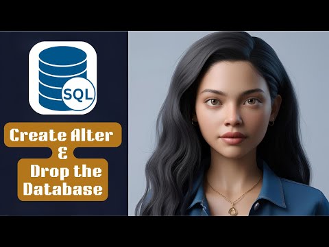 Create, Alter and Drop a Database | SQL - Part 3