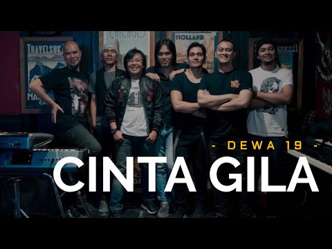 Dewa 19 Cinta Gila Lirik Youtube