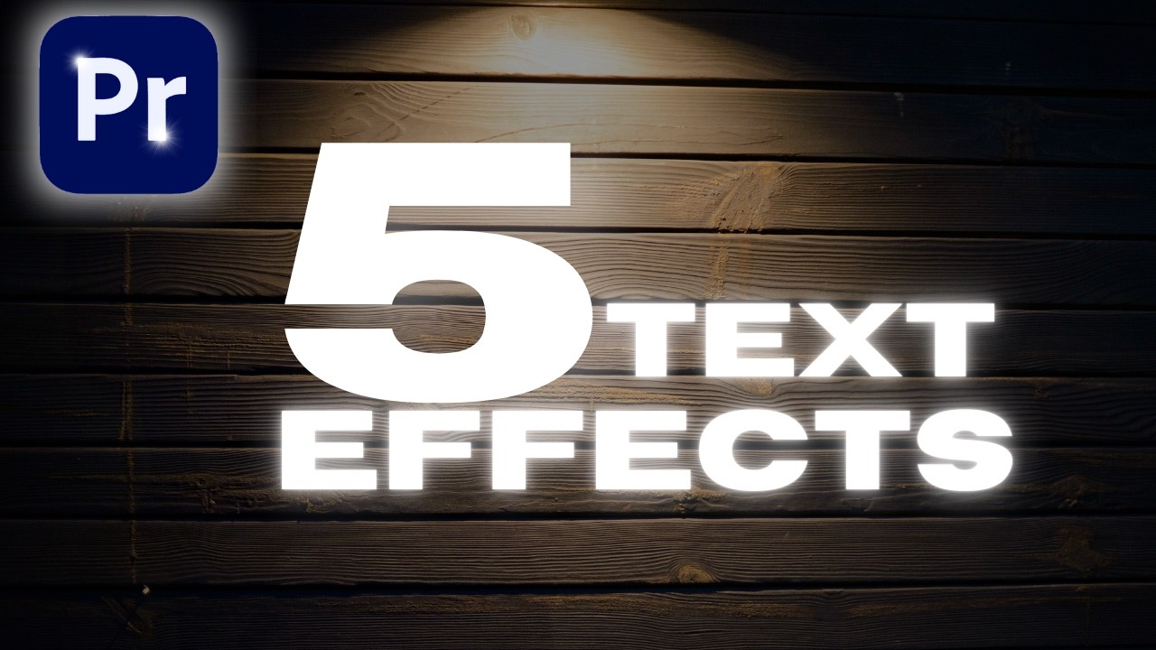 Top 5 Most Popular Text Effects in Premiere Pro (Step by Step Guide ...