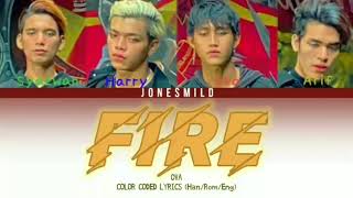 How would if OVA sing "Fire (불타오르네)" by BTS (Color Coded Lyrics Han/Rom/Eng)