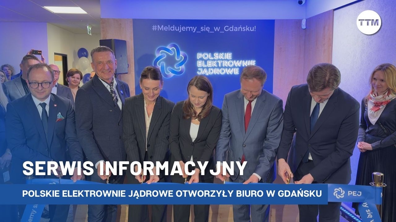 Polskie Elektrownie Jądrowe otworzyły biuro w Gdańsku