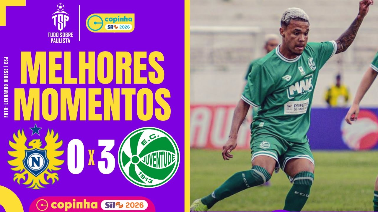 NACIONAL-AM 0 X 3 JUVENTUDE | GOLS DO JOGO E MELHORES MOMENTOS | COPINHA 2026 | 2ª RODADA