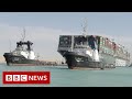 Suez Canal reopens after giant stranded ship is freed - BBC News