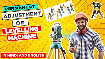 Permanent adjustment of dumpy level - 2022 new video