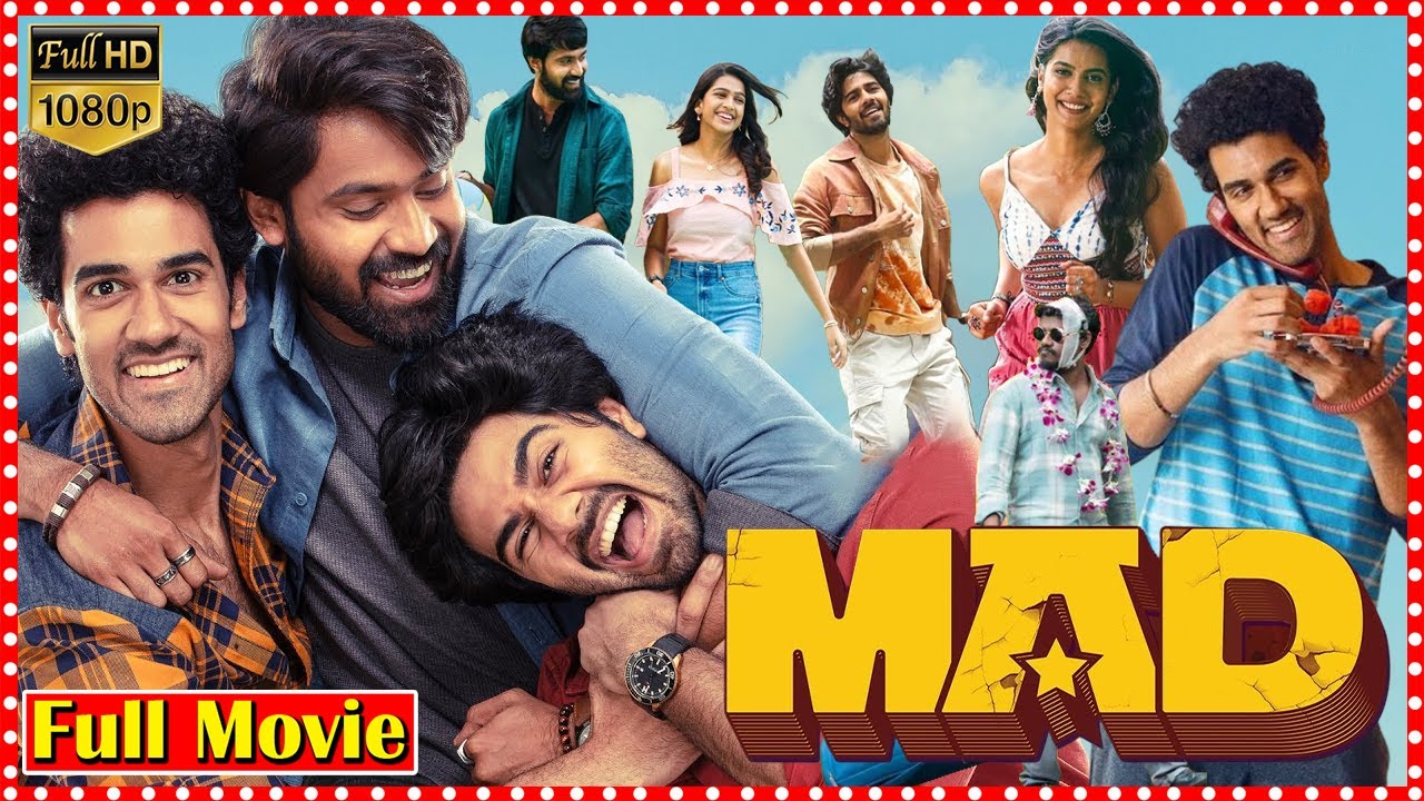 MAD Telugu Super Hit Comedy Full Length HD Movie || Sangeeth Shobhan || Nithiin
