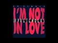 I'm Not In Love - The Pretenders