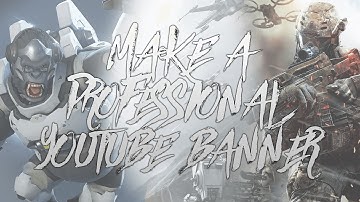 How to Make a YouTube Gaming Banner in Photoshop CS6/CC! (2016/2017)