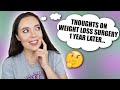 WEIGHT LOSS SURGERY- ONE YEAR LATER WLS VSG