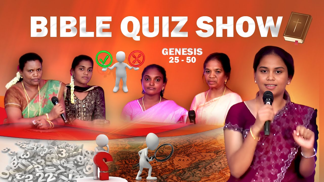 BIBLE QUIZ SHOW | PART 2 |  EPISODE 2 | GENESIS 25 - 50 | NITHIYAM TV