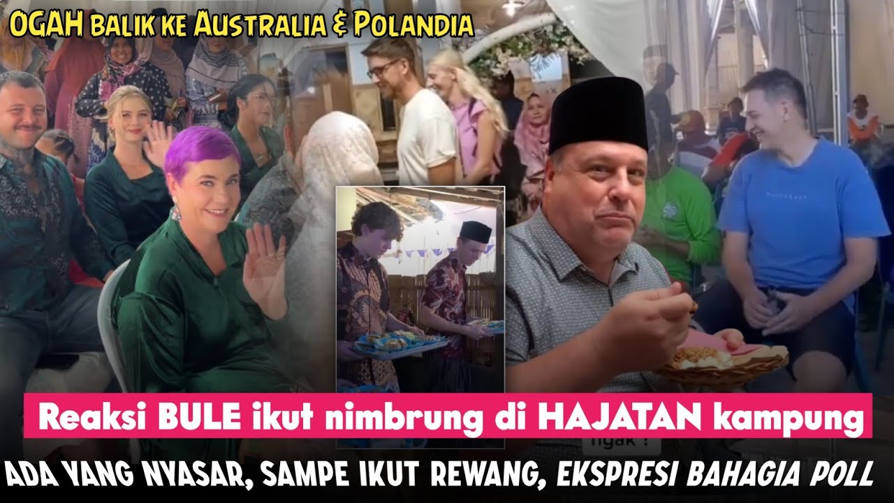 DI KIRA WARUNG PARTY AMA SI BULE‼️Lihat Mereka Sampe Gak Mau Pulang Ikut Rewang HAJATAN DI KAMPUNG 