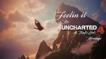 Uncharted 4 - Feelin
