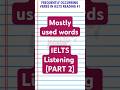 IELTS VOCAB part 2 |  Mostly used VERBS | IELTS PREPARATION