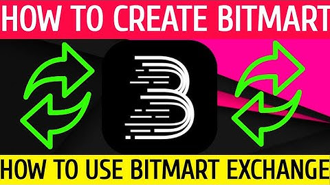 How to create Bitmart Account and How to use Bitmart Exchange @BlockchainMaster
