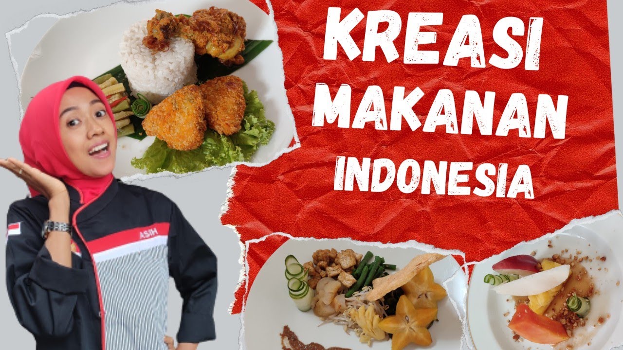 Kreasi Makanan Indonesia_Part 2