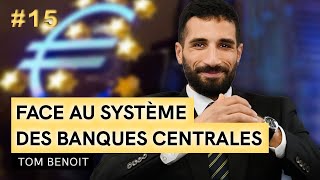 EURO NUMÉRIQUE, INFLATION, TAUX D’INTÉRÊT : À QUOI JOUENT LES BANQUES CENTRALES ? Avec Tom Benoit