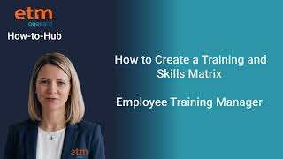 How to Create a Training Matrix in 10 Seconds   ETM Skills Matrix Demo