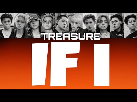 TREASURE - IF I 【日本語訳/和訳/パート割り】#TREASURE