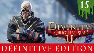 TURTLES AND SLUGS - Part 15 - Divinity Original Sin 2 Definitive Edition Tactician Gameplay